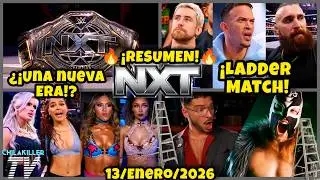 ¡NUEVA ERA EN NXT! | WWE NXT | 13 Enero 2026 | RESUMEN Y RESULTADOS