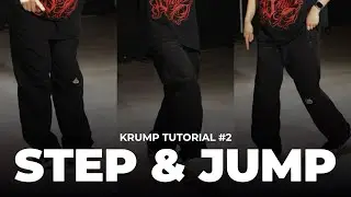 크럼프 베이직 '6분 컷' 하세요.ㅣHow to krump basic tutorial #2 'STEP & JUMP' [ENG SUB]