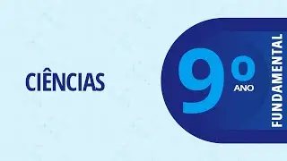 16/02/23 - 9º ano EF - Ciências - Transformações químicas