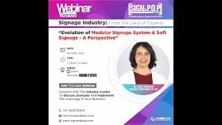 Webinar: Evolution of Modular Signage System & Soft Signage &ndash; A Perspective | Sign & POP World
