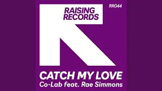 Catch My Love (Extended Mix)