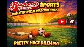 Backyard Sports Animated Special Watch along
