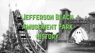Jefferson Beach Amusement Park - Lost, Abandoned, & Forgotten Amusement Parks Ep.