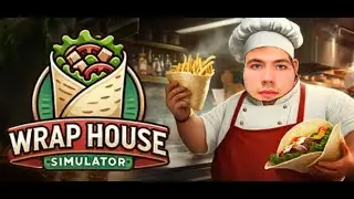 САМИЙ ВКУСНИЙ ЩАУРМА МАМАЙ КЛЯНУС - Wrap House Simulator - Прохождение