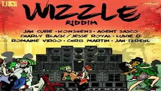 🔥Wizzle Riddim Mix | Feat...Konshens, Romain Virgo, Chris Martin, Charly Black, Beres, Sasco 🇯🇲