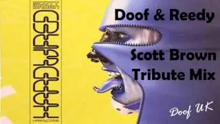 Doof & Reedy Scott Brown Mega Tribute Mix 2015