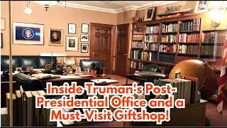 Truman Museum: Exploring His Iconic Office & Unveiling Giftshop Delights | Elena For Reels