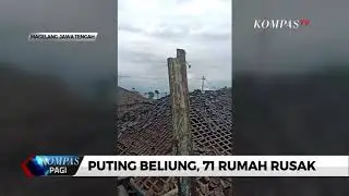 Puting Beliung Rusak 71 Rumah di Magelang