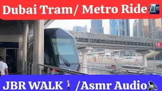 🚇Dubai Tram Experience and JBR Walk 🏂 | 4K |  #dubaimarina #walkingtour #indianarmy #elanthoor