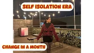 Self-Isolation Era: Focus on Yourself for 1 Month & Become Unrecognisable (full guide)