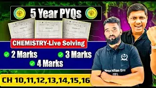 5 -Year PYQs Of Chemistry Class 12th With Solution | All 2 Marks 3 Marks 4 Marks By #newindianera