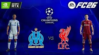 FC 26 - Marseille vs. Liverpool - UEFA Champions League 25/26 Full Match  | PC &trade; RTX 3060 12 GB