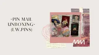 ~First time kpop pin mail (lw.pins)~