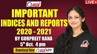 IMPORTANT INDICES AND REPORTS 2020-2021 ||  BY GURPREET RANA