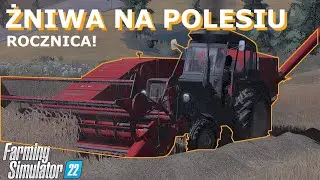 Powrót poleskich przygód? Odcinek jubileuszowy. żniwa na polesiu