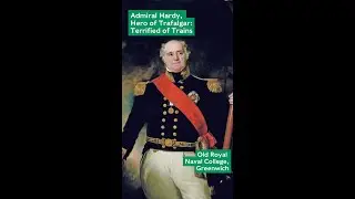 Admiral Hardy's Fear of Trains