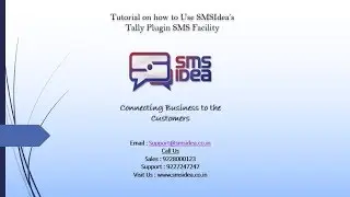 How To Use SMSIDEA Tally Plugin SMS Facility(New Video)