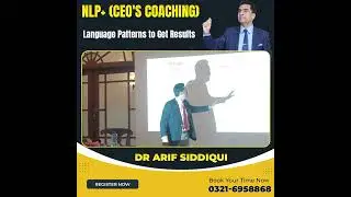 Unlock the Power of Language: NLP Patterns for Unstoppable Results | Arif Siddiqui | NLP |Trainer
