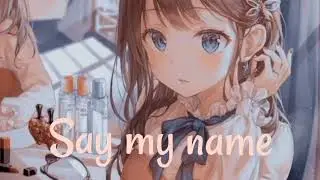 David Guetta - Say My Name ft. Bebe Rexha, J Balvin {Nightcore}