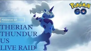 THERIAN THUNDURUS LIVE RAID | LEGENDARY RAID | ALOLA REGION