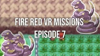 The Five Ekans Plan - Fire Red VR Missions Episode 7
