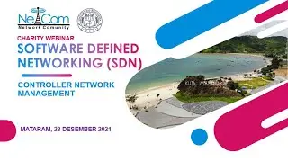 NETCOM Charity Webinar SDN Controller Network Management