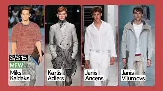 S/S 15 | Milan | Miks Kaidaks | Karlis Adlers | Janis Ancens | Janis Vilumovs