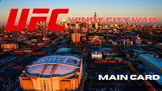 UFC Windy City War - Main Card