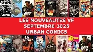 Septembre 2025 : les Nouveaut&eacute;s VF &agrave; para&icirc;tre chez Urban Comics