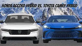 2025 Honda Accord Hybrid vs  2025 Toyota Camry Hybrid