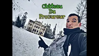 URBEX: château du procureur