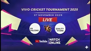 LIVE | PD FALCONS vs QUALITY TITANS | vivo CRICKET TOURNAMENT 2025