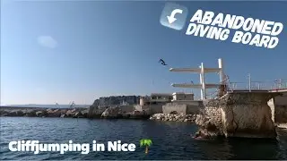 CLIFFJUMPING in Nice, French Riviera | Abandoned diving board
