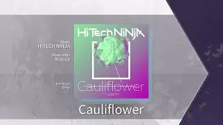 [Arcaea fanmade] Cauliflower [HiTECH NINJA] [Future 9+]