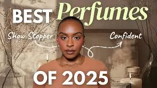 Best of 2025: The Most Exciting New Perfumes