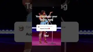Your birthday your Taylor song comment your birthday #birthday #swiftie #comment