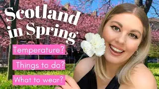 What is Spring like in Scotland? 🌸 | South African living in the UK
