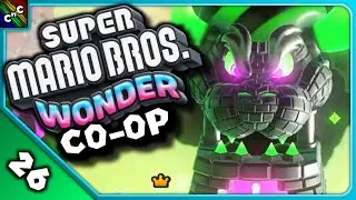 CASTLE BOWSER FINAL BOSS! | Super Mario Bros Wonder 2 PLAYER Episode 26 | Couch Plays
