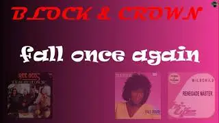 Block & Crown - fall once again