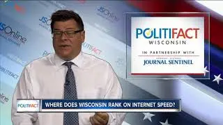 PolitiFact Wisconsin: Wisconsin's Internet speed