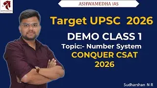 UPSC PRELIMS 2026 Conquer CSAT || CSAT Demo Class 1 || Sudharshan N R