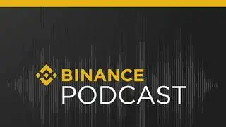 #Binance Podcast Episode 26 - October Global Markets Report