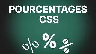 Évitez les Bugs en Comprenant les Pourcentages en CSS %