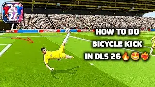 How to do Bicycle Kick in DLS 26❤‍🔥🔥🤩|Dream League Soccer|Gameplex Gaming