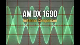 AM DX Demonstration: 1690 AM Changes Completely When Switching Antennas&rdquo;