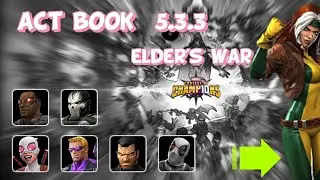 Act Book 5.3.3 Boss Rogue | MCOC