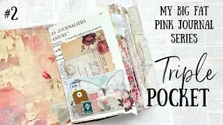 Junk Journal | Make a Junk Journal Double/Triple Pocket |  Beginner | My Big Fat Pink Journal No2 🩷🌸