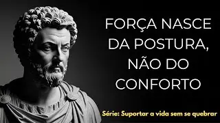 EP 8 - Marco Aurélio: Você Não Precisa de Uma Vida Mais Fácil
