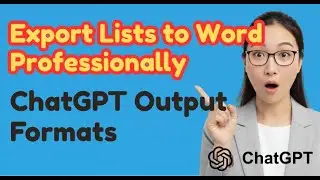 How to Export Lists to Word Professionally in ChatGPT