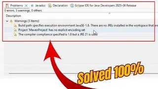 Fix Eclipse Java Build Path & Encoding Warnings | JRE 21 vs JavaSE-1.8 | Maven Project Setup Issue